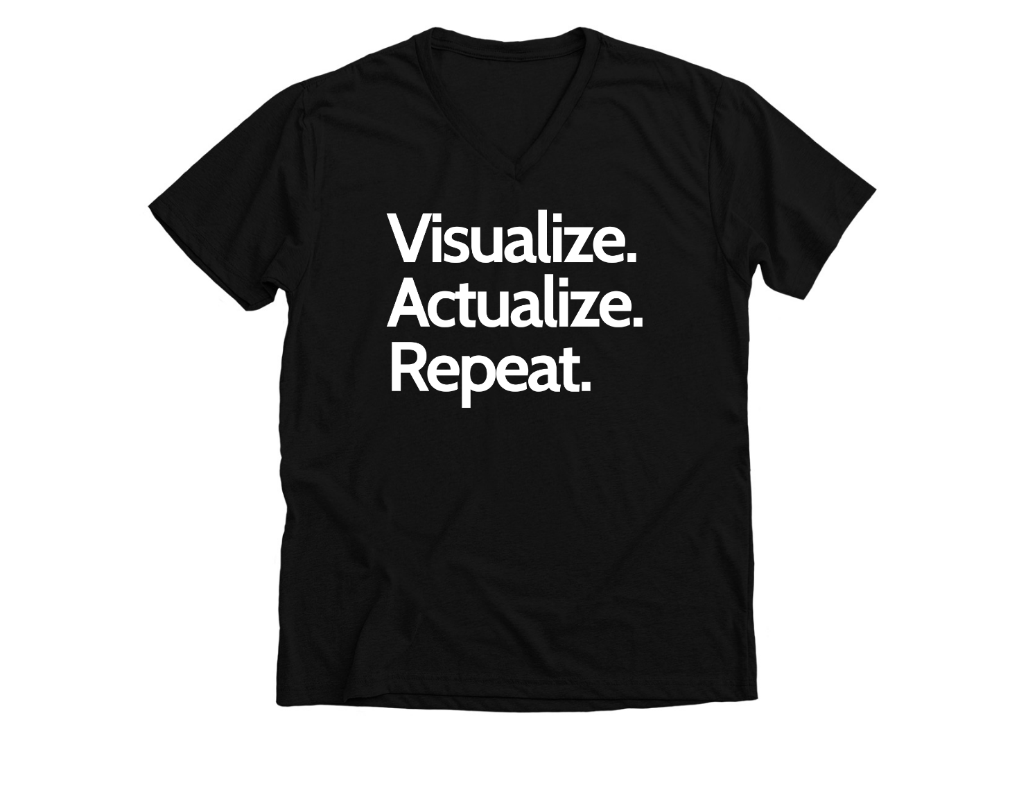 Visualize Actualize Repeat merchandise design